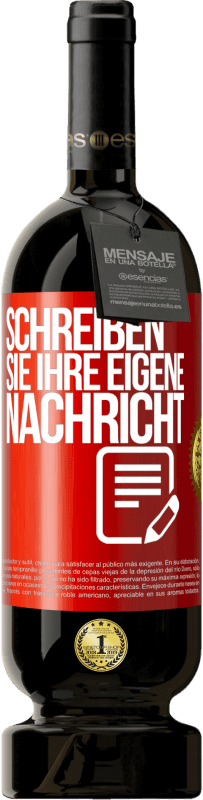 39,95 € Kostenloser Versand | Rotwein Premium Ausgabe MBS® Reserva Schreib deine eigene Nachricht Rote Markierung. Anpassbares Etikett Reserva 12 Monate Ernte 2015 Tempranillo