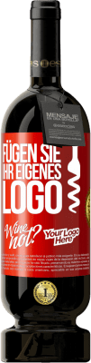 49,95 € Kostenloser Versand | Rotwein Premium Ausgabe MBS® Reserve Füge dein eigenes Logo hinzu Rote Markierung. Anpassbares Etikett Reserve 12 Monate Ernte 2015 Tempranillo