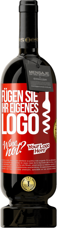 49,95 € Kostenloser Versand | Rotwein Premium Ausgabe MBS® Reserve Füge dein eigenes Logo hinzu Rote Markierung. Anpassbares Etikett Reserve 12 Monate Ernte 2015 Tempranillo