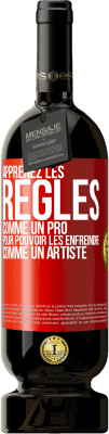 49,95 € Envoi gratuit | Vin rouge Édition Premium MBS® Réserve Apprenez les règles comme un pro pour pouvoir les enfreindre comme un artiste Étiquette Rouge. Étiquette personnalisable Réserve 12 Mois Récolte 2014 Tempranillo