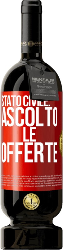 49,95 € Spedizione Gratuita | Vino rosso Edizione Premium MBS® Riserva Stato civile: ascolto le offerte Etichetta Rossa. Etichetta personalizzabile Riserva 12 Mesi Raccogliere 2015 Tempranillo