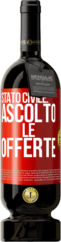 49,95 € Spedizione Gratuita | Vino rosso Edizione Premium MBS® Riserva Stato civile: ascolto le offerte Etichetta Rossa. Etichetta personalizzabile Riserva 12 Mesi Raccogliere 2016 Tempranillo