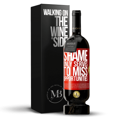 «Shame only serves to miss opportunities» Premium Edition MBS® Reserve