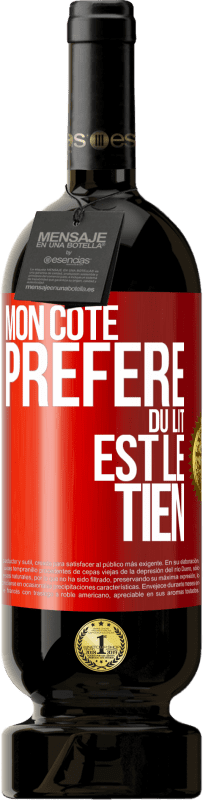 49,95 € Envoi gratuit | Vin rouge Édition Premium MBS® Réserve Mon côté préféré du lit est le tien Étiquette Rouge. Étiquette personnalisable Réserve 12 Mois Récolte 2014 Tempranillo