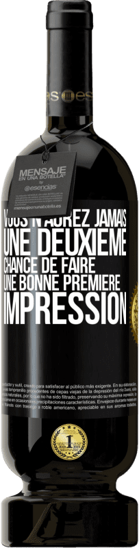 49,95 € Envoi gratuit | Vin rouge Édition Premium MBS® Réserve Vous n'aurez jamais une deuxième chance de faire une bonne première impression Étiquette Noire. Étiquette personnalisable Réserve 12 Mois Récolte 2015 Tempranillo