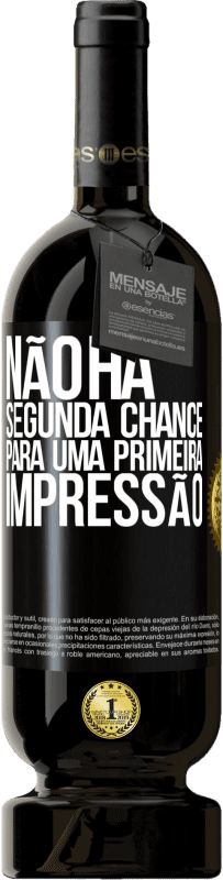 49,95 € Envio grátis | Vinho tinto Edição Premium MBS® Reserva Não há segunda chance para uma primeira impressão Etiqueta Preta. Etiqueta personalizável Reserva 12 Meses Colheita 2015 Tempranillo