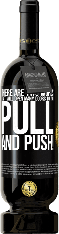 49,95 € 送料無料 | 赤ワイン プレミアム版 MBS® 予約する あなたに多くの扉を開く2つの言葉があります ブラックラベル. カスタマイズ可能なラベル 予約する 12 月 収穫 2015 Tempranillo