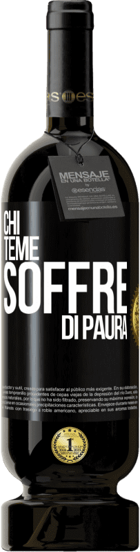 49,95 € Spedizione Gratuita | Vino rosso Edizione Premium MBS® Riserva Chi teme, soffre di paura Etichetta Nera. Etichetta personalizzabile Riserva 12 Mesi Raccogliere 2015 Tempranillo