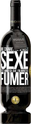 49,95 € Envoi gratuit | Vin rouge Édition Premium MBS® Réserve Une cigarette après le sexe. C'est ainsi ça que j'ai arrêté de fumer Étiquette Noire. Étiquette personnalisable Réserve 12 Mois Récolte 2016 Tempranillo