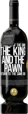 49,95 € Free Shipping | Red Wine Premium Edition MBS® Reserve At the end of the game, the king and the pawn return to the same box Black Label. Customizable label Reserve 12 Months Harvest 2014 Tempranillo