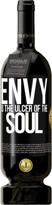 49,95 € Free Shipping | Red Wine Premium Edition MBS® Reserve Envy is the ulcer of the soul Black Label. Customizable label Reserve 12 Months Harvest 2015 Tempranillo