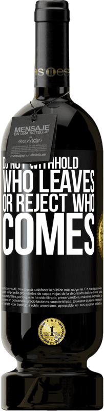 49,95 € 送料無料 | 赤ワイン プレミアム版 MBS® 予約する 去る人を控えたり、来る人を拒否しないでください ブラックラベル. カスタマイズ可能なラベル 予約する 12 月 収穫 2016 Tempranillo