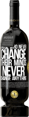 49,95 € Free Shipping | Red Wine Premium Edition MBS® Reserve Those who never change their minds, never change anything Black Label. Customizable label Reserve 12 Months Harvest 2016 Tempranillo