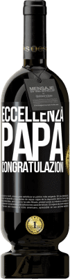 49,95 € Spedizione Gratuita | Vino rosso Edizione Premium MBS® Riserva Eccellenza, papà. Congratulazioni Etichetta Nera. Etichetta personalizzabile Riserva 12 Mesi Raccogliere 2016 Tempranillo