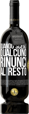 49,95 € Spedizione Gratuita | Vino rosso Edizione Premium MBS® Riserva Quando scegli qualcuno, rinunci al resto Etichetta Nera. Etichetta personalizzabile Riserva 12 Mesi Raccogliere 2014 Tempranillo