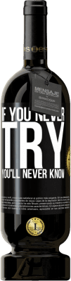 49,95 € 送料無料 | 赤ワイン プレミアム版 MBS® 予約する 試したことがないなら、あなたは決して知らない ブラックラベル. カスタマイズ可能なラベル 予約する 12 月 収穫 2015 Tempranillo