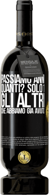 49,95 € Spedizione Gratuita | Vino rosso Edizione Premium MBS® Riserva Passiamo anni. Quanti? solo 1. Gli altri che abbiamo già avuto Etichetta Nera. Etichetta personalizzabile Riserva 12 Mesi Raccogliere 2014 Tempranillo