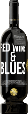 49,95 € Spedizione Gratuita | Vino rosso Edizione Premium MBS® Riserva Red wine & Blues Etichetta Nera. Etichetta personalizzabile Riserva 12 Mesi Raccogliere 2016 Tempranillo