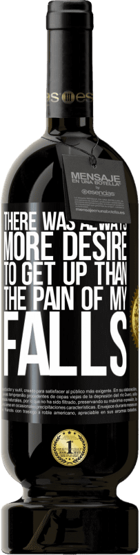 49,95 € 免费送货 | 红酒 高级版 MBS® 预订 总是比起跌倒的痛苦更渴望起床 黑标. 可自定义的标签 预订 12 个月 收成 2016 Tempranillo