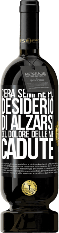 49,95 € Spedizione Gratuita | Vino rosso Edizione Premium MBS® Riserva C'era sempre più desiderio di alzarsi del dolore delle mie cadute Etichetta Nera. Etichetta personalizzabile Riserva 12 Mesi Raccogliere 2015 Tempranillo