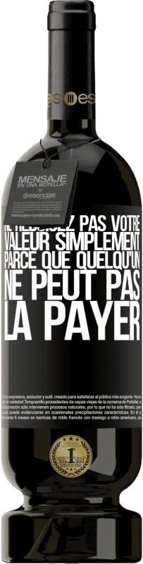 49,95 € Envoi gratuit | Vin rouge Édition Premium MBS® Réserve Ne réduisez pas votre valeur simplement parce que quelqu'un ne peut pas la payer Étiquette Noire. Étiquette personnalisable Réserve 12 Mois Récolte 2015 Tempranillo