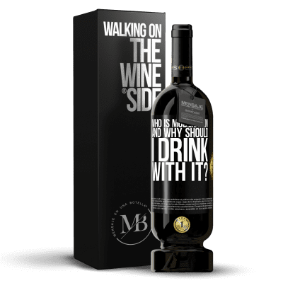 «who is moderation and why should I drink with it?» Premium Edition MBS® Reserve