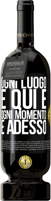 49,95 € Spedizione Gratuita | Vino rosso Edizione Premium MBS® Riserva Ogni luogo è qui e ogni momento è adesso Etichetta Nera. Etichetta personalizzabile Riserva 12 Mesi Raccogliere 2015 Tempranillo