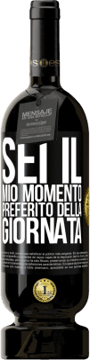 49,95 € Spedizione Gratuita | Vino rosso Edizione Premium MBS® Riserva Sei il mio momento preferito della giornata Etichetta Nera. Etichetta personalizzabile Riserva 12 Mesi Raccogliere 2016 Tempranillo