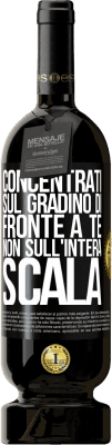 49,95 € Spedizione Gratuita | Vino rosso Edizione Premium MBS® Riserva Concentrati sul gradino di fronte a te, non sull'intera scala Etichetta Nera. Etichetta personalizzabile Riserva 12 Mesi Raccogliere 2014 Tempranillo