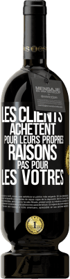 49,95 € Envoi gratuit | Vin rouge Édition Premium MBS® Réserve Les clients achètent pour leurs propres raisons pas pour les vôtres Étiquette Noire. Étiquette personnalisable Réserve 12 Mois Récolte 2014 Tempranillo