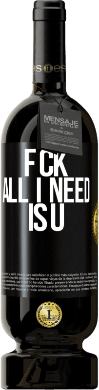 49,95 € Spedizione Gratuita | Vino rosso Edizione Premium MBS® Riserva F CK. All I need is U Etichetta Nera. Etichetta personalizzabile Riserva 12 Mesi Raccogliere 2016 Tempranillo