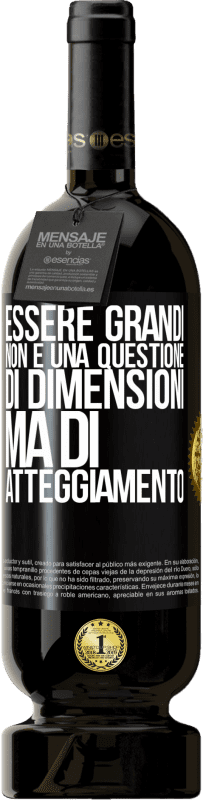 49,95 € Spedizione Gratuita | Vino rosso Edizione Premium MBS® Riserva Essere grandi non è una questione di dimensioni, ma di atteggiamento Etichetta Nera. Etichetta personalizzabile Riserva 12 Mesi Raccogliere 2015 Tempranillo