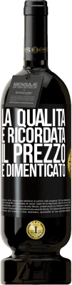 49,95 € Spedizione Gratuita | Vino rosso Edizione Premium MBS® Riserva La qualità è ricordata, il prezzo è dimenticato Etichetta Nera. Etichetta personalizzabile Riserva 12 Mesi Raccogliere 2014 Tempranillo