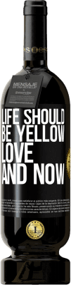 49,95 € Free Shipping | Red Wine Premium Edition MBS® Reserve Life should be yellow. Love and now Black Label. Customizable label Reserve 12 Months Harvest 2016 Tempranillo