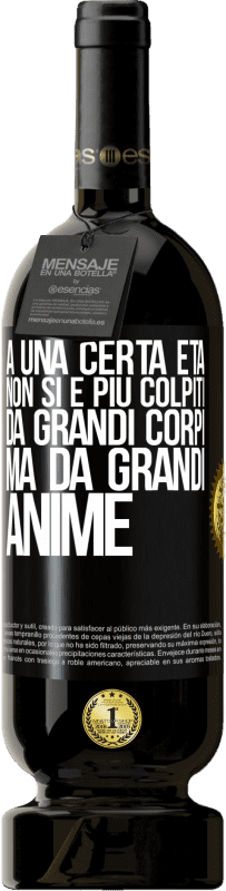 49,95 € Spedizione Gratuita | Vino rosso Edizione Premium MBS® Riserva A una certa età non si è più colpiti da grandi corpi, ma da grandi anime Etichetta Nera. Etichetta personalizzabile Riserva 12 Mesi Raccogliere 2015 Tempranillo