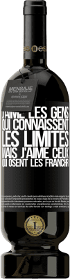 49,95 € Envoi gratuit | Vin rouge Édition Premium MBS® Réserve J'aime les gens qui connaissent les limites, mais j'aime ceux qui osent les franchir Étiquette Noire. Étiquette personnalisable Réserve 12 Mois Récolte 2015 Tempranillo