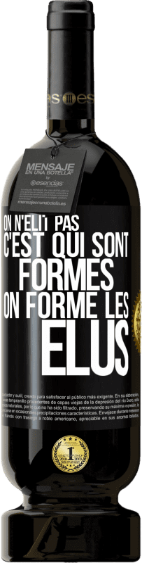 49,95 € Envoi gratuit | Vin rouge Édition Premium MBS® Réserve On n'élit pas c'est qui sont formés, on forme les élus Étiquette Noire. Étiquette personnalisable Réserve 12 Mois Récolte 2015 Tempranillo