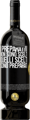 49,95 € Spedizione Gratuita | Vino rosso Edizione Premium MBS® Riserva I preparativi non sono scelti, quelli scelti sono preparati Etichetta Nera. Etichetta personalizzabile Riserva 12 Mesi Raccogliere 2016 Tempranillo