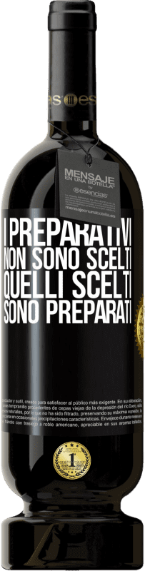 49,95 € Spedizione Gratuita | Vino rosso Edizione Premium MBS® Riserva I preparativi non sono scelti, quelli scelti sono preparati Etichetta Nera. Etichetta personalizzabile Riserva 12 Mesi Raccogliere 2016 Tempranillo