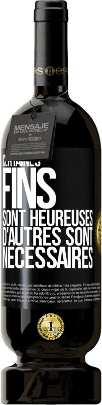 49,95 € Envoi gratuit | Vin rouge Édition Premium MBS® Réserve Certaines fins sont heureuses. D'autres sont nécessaires Étiquette Noire. Étiquette personnalisable Réserve 12 Mois Récolte 2015 Tempranillo