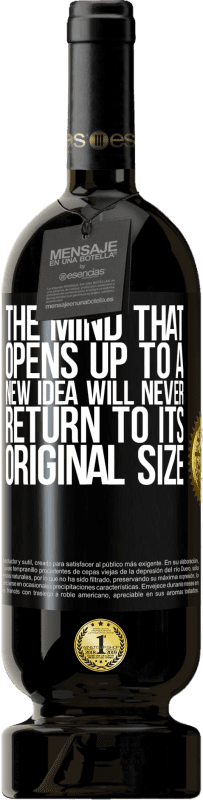 49,95 € 送料無料 | 赤ワイン プレミアム版 MBS® 予約する 新しいアイデアに開かれた心は、元のサイズに戻ることはありません ブラックラベル. カスタマイズ可能なラベル 予約する 12 月 収穫 2016 Tempranillo