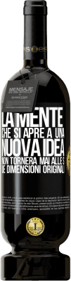 49,95 € Spedizione Gratuita | Vino rosso Edizione Premium MBS® Riserva La mente che si apre a una nuova idea non tornerà mai alle sue dimensioni originali Etichetta Nera. Etichetta personalizzabile Riserva 12 Mesi Raccogliere 2014 Tempranillo