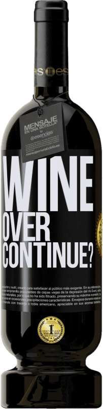 49,95 € Envío gratis | Vino Tinto Edición Premium MBS® Reserva Wine over. Continue? Etiqueta Negra. Etiqueta personalizable Reserva 12 Meses Cosecha 2016 Tempranillo