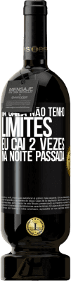 49,95 € Envio grátis | Vinho tinto Edição Premium MBS® Reserva Na cama não tenho limites. Eu caí 2 vezes na noite passada Etiqueta Preta. Etiqueta personalizável Reserva 12 Meses Colheita 2014 Tempranillo