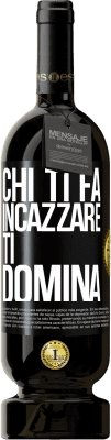 49,95 € Spedizione Gratuita | Vino rosso Edizione Premium MBS® Riserva Chi ti fa incazzare, ti domina Etichetta Nera. Etichetta personalizzabile Riserva 12 Mesi Raccogliere 2015 Tempranillo