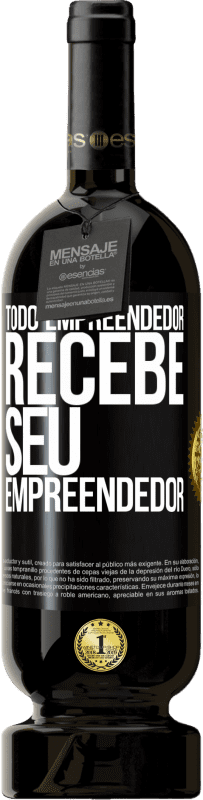 49,95 € Envio grátis | Vinho tinto Edição Premium MBS® Reserva Todo empreendedor recebe seu empreendedor Etiqueta Preta. Etiqueta personalizável Reserva 12 Meses Colheita 2015 Tempranillo