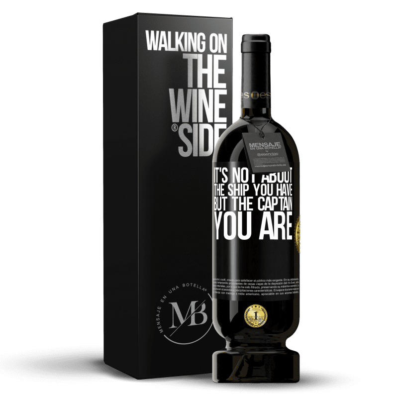 29,95 € Free Shipping | Red Wine Premium Edition MBS® Reserva It's not about the ship you have, but the captain you are Black Label. Customizable label Reserva 12 Months Harvest 2014 Tempranillo