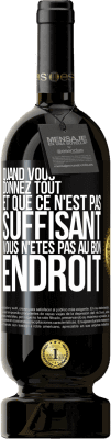 49,95 € Envoi gratuit | Vin rouge Édition Premium MBS® Réserve Quand vous donnez tout et que ce n'est pas suffisant, vous n'êtes pas au bon endroit Étiquette Noire. Étiquette personnalisable Réserve 12 Mois Récolte 2015 Tempranillo