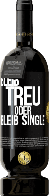 49,95 € Kostenloser Versand | Rotwein Premium Ausgabe MBS® Reserve Bleib treu oder bleib Single Schwarzes Etikett. Anpassbares Etikett Reserve 12 Monate Ernte 2016 Tempranillo