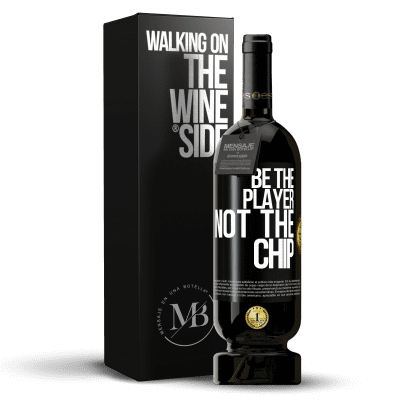 «Be the player, not the chip» Premium Edition MBS® Reserve